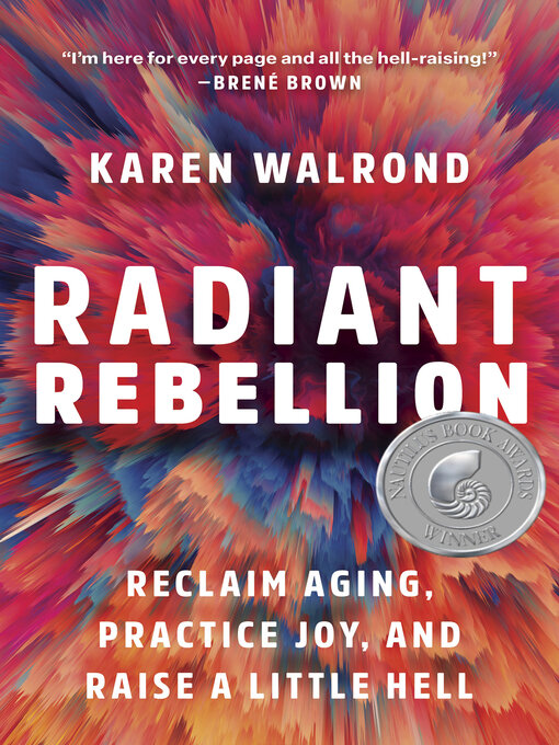 Title details for Radiant Rebellion by Karen Walrond - Available